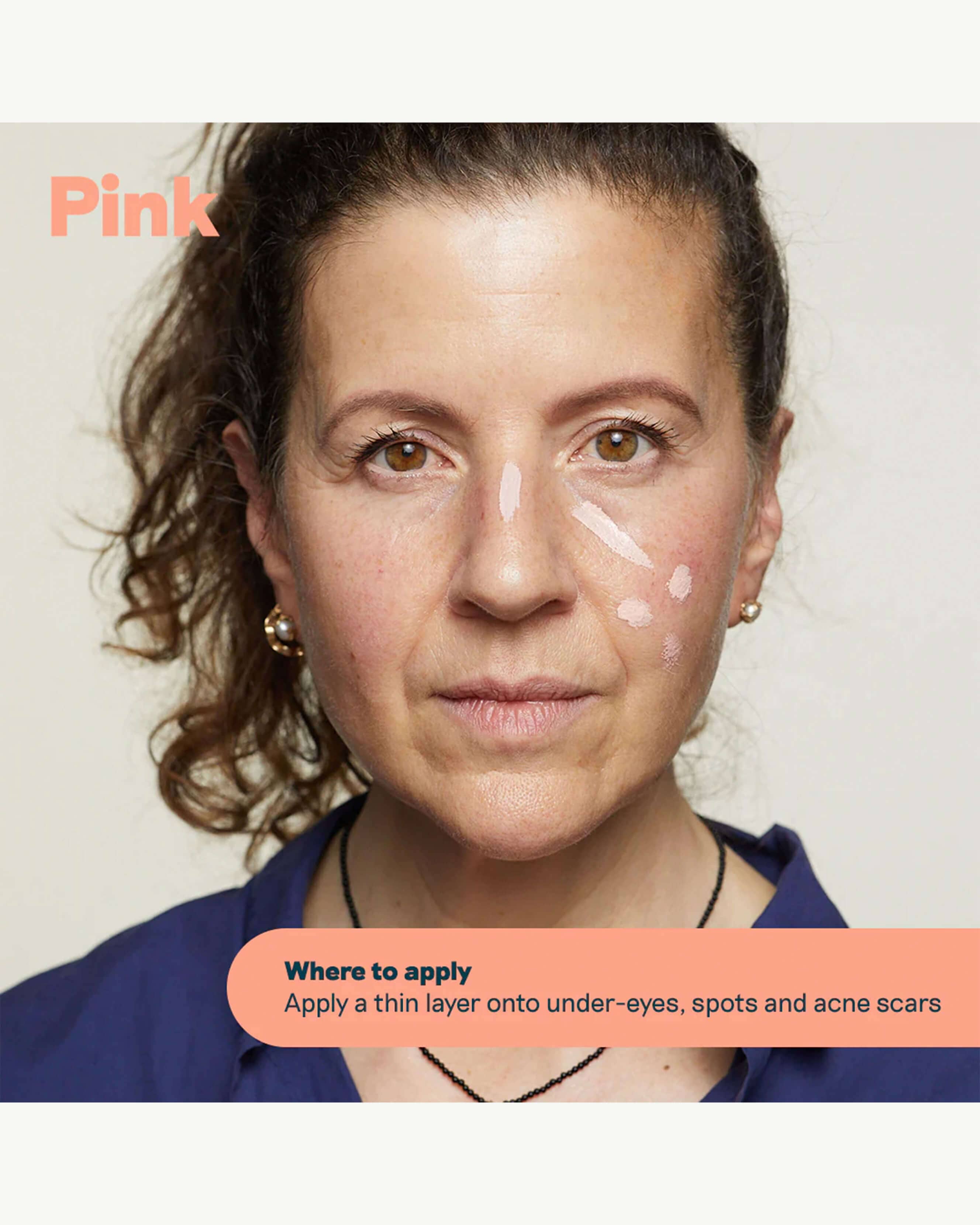 Pink (balances dark spots on light to very light skin tones)